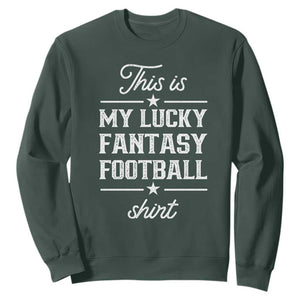 Lucky Fantasy Football Sweatshirt Commissioner Draft Party Commish FFL TS10 Dark Forest Green Print Your Wear