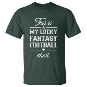 Lucky Fantasy Football T Shirt Commissioner Draft Party Commish FFL TS10 Dark Forest Green Print Your Wear