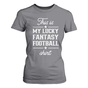 Lucky Fantasy Football T Shirt For Women Commissioner Draft Party Commish FFL TS10 Charcoal Print Your Wear