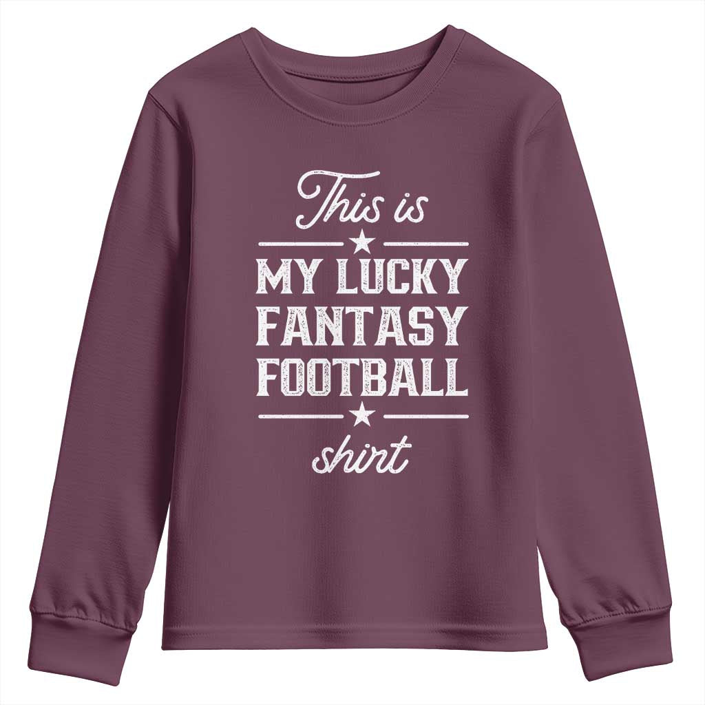 Lucky Fantasy Football Youth Sweatshirt Commissioner Draft Party Commish FFL TS10 Maroon Print Your Wear