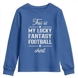 Lucky Fantasy Football Youth Sweatshirt Commissioner Draft Party Commish FFL TS10 Royal Blue Print Your Wear