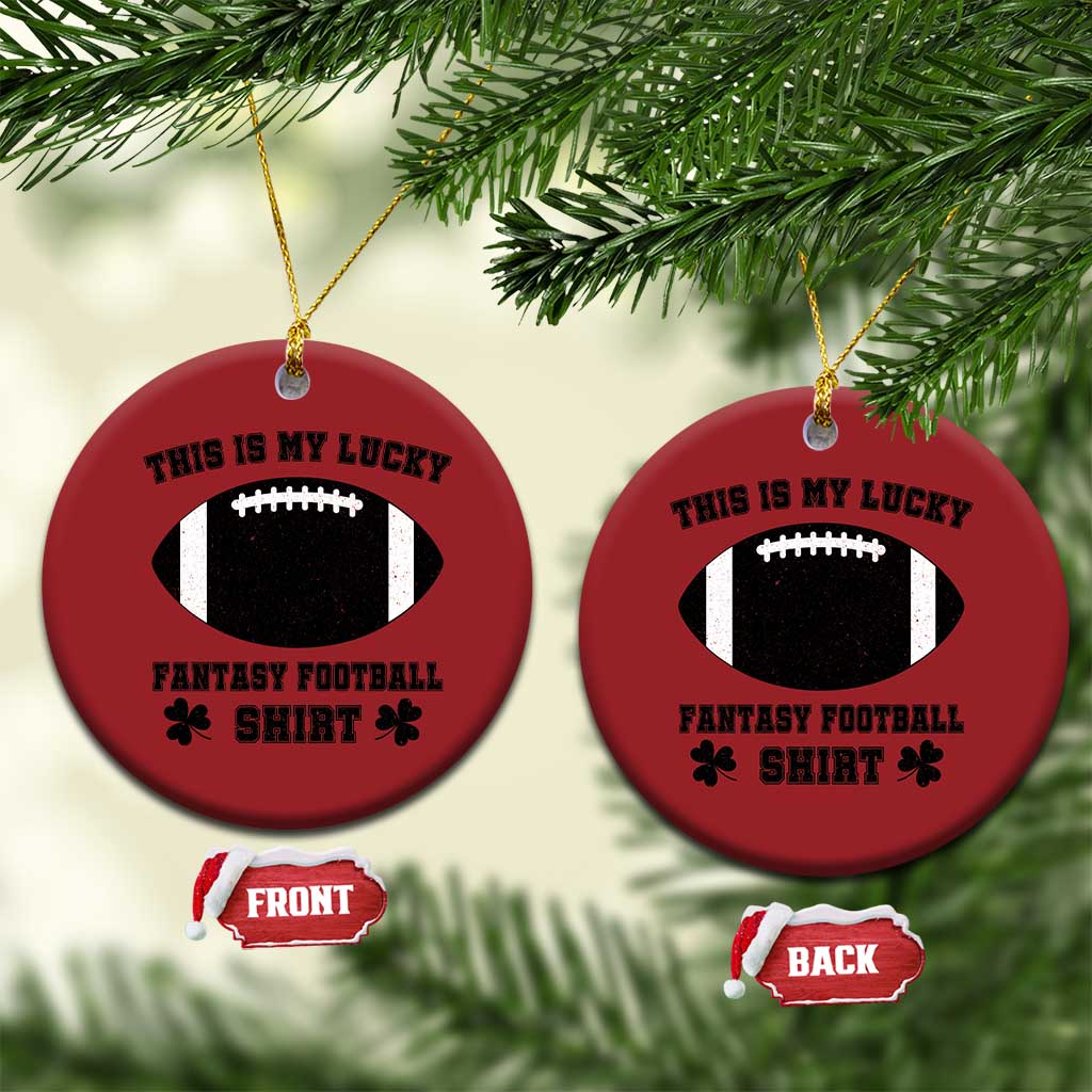 Lucky Fantasy Football Christmas Ornament Vintage Commissioner Draft Party Commish FFL TS10 Circle Red Print Your Wear