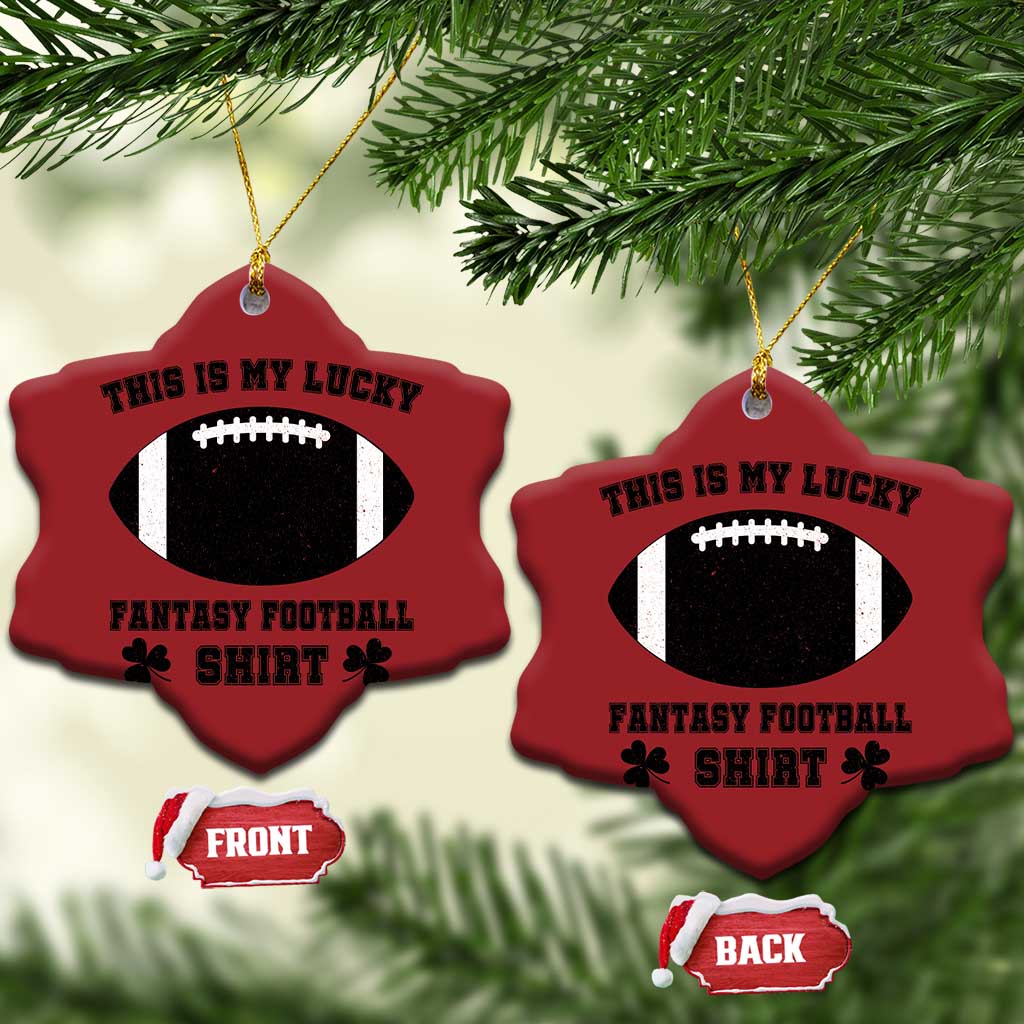 Lucky Fantasy Football Christmas Ceramic Ornament Vintage Commissioner Draft Party Commish FFL TS10 Snow Flake Red Print Your Wear