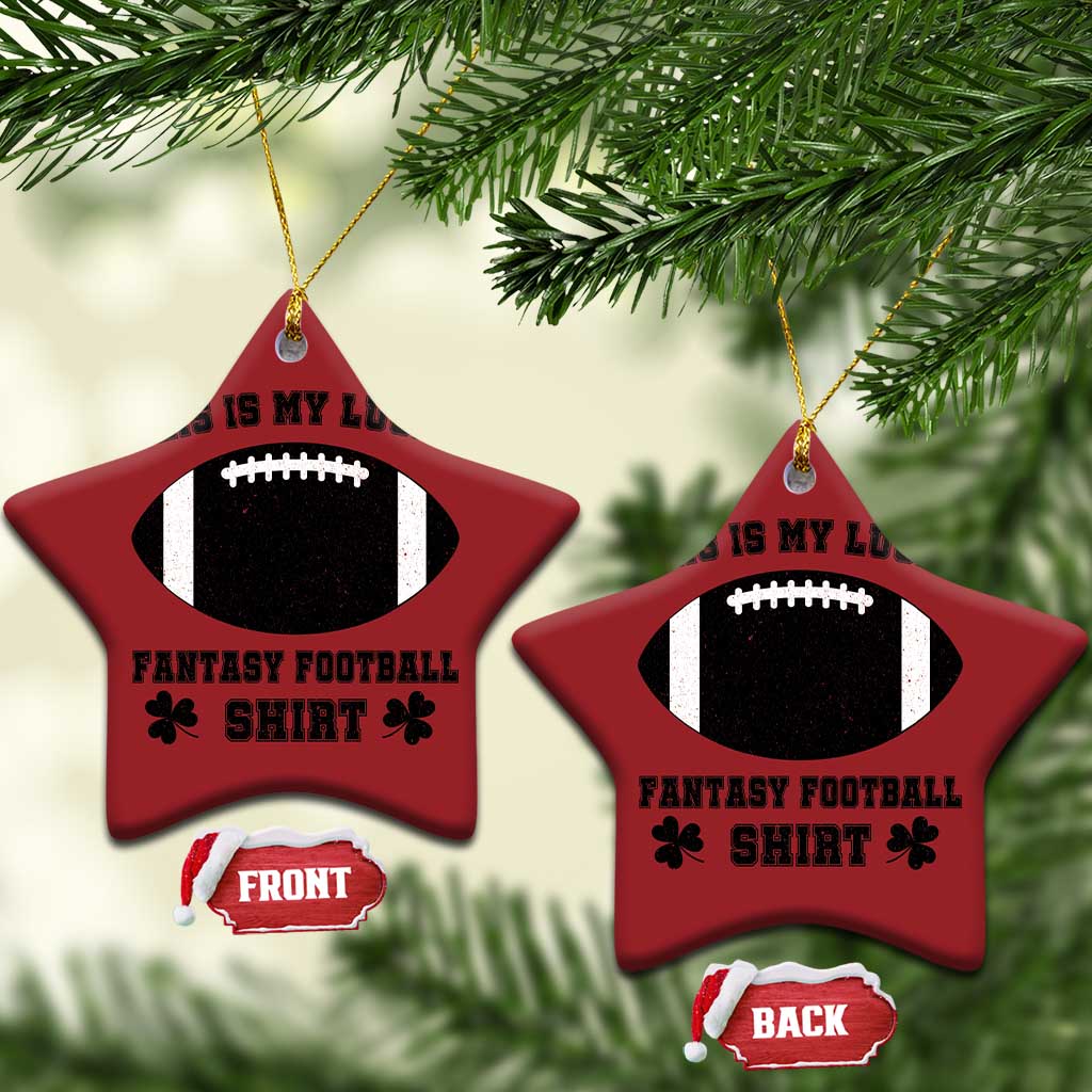 Lucky Fantasy Football Christmas Ornament Vintage Commissioner Draft Party Commish FFL TS10 Star Red Print Your Wear