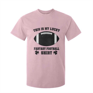 Lucky Fantasy Football T Shirt For Kid Vintage Commissioner Draft Party Commish FFL TS10 Light Pink Print Your Wear