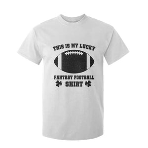 Lucky Fantasy Football T Shirt For Kid Vintage Commissioner Draft Party Commish FFL TS10 White Print Your Wear