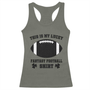 Lucky Fantasy Football Racerback Tank Top Vintage Commissioner Draft Party Commish FFL TS10 Military Green Print Your Wear