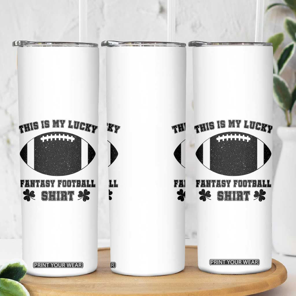 Lucky Fantasy Football Skinny Tumbler Vintage Commissioner Draft Party Commish FFL TS10 Print Your Wear