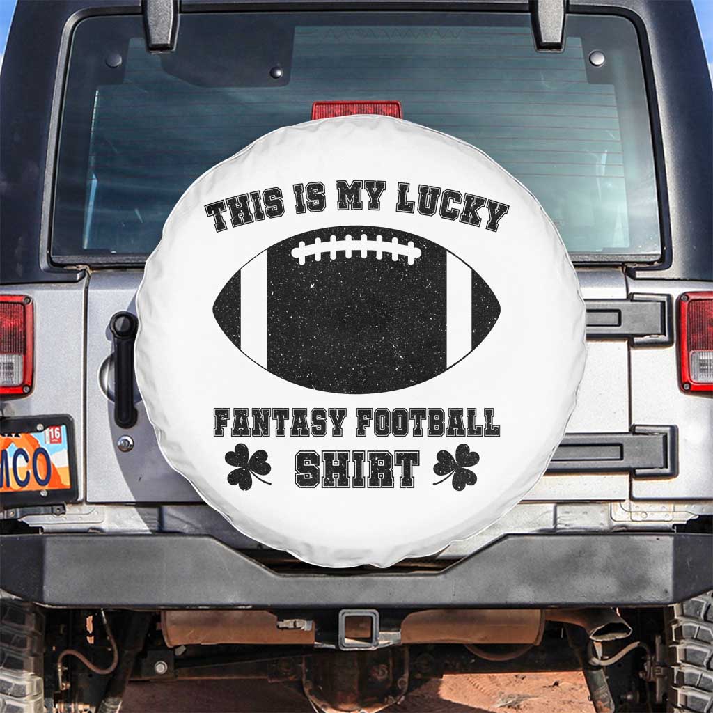 Lucky Fantasy Football Spare Tire Cover Vintage Commissioner Draft Party Commish FFL TS10 No hole White Print Your Wear