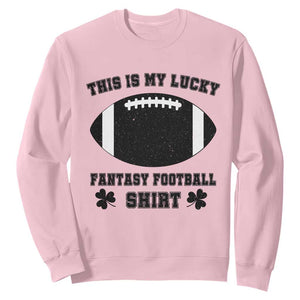 Lucky Fantasy Football Sweatshirt Vintage Commissioner Draft Party Commish FFL TS10 Light Pink Print Your Wear