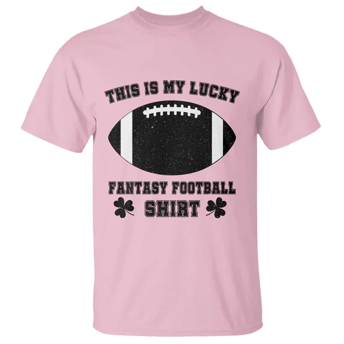 Lucky Fantasy Football T Shirt Vintage Commissioner Draft Party Commish FFL TS10 Light Pink Print Your Wear