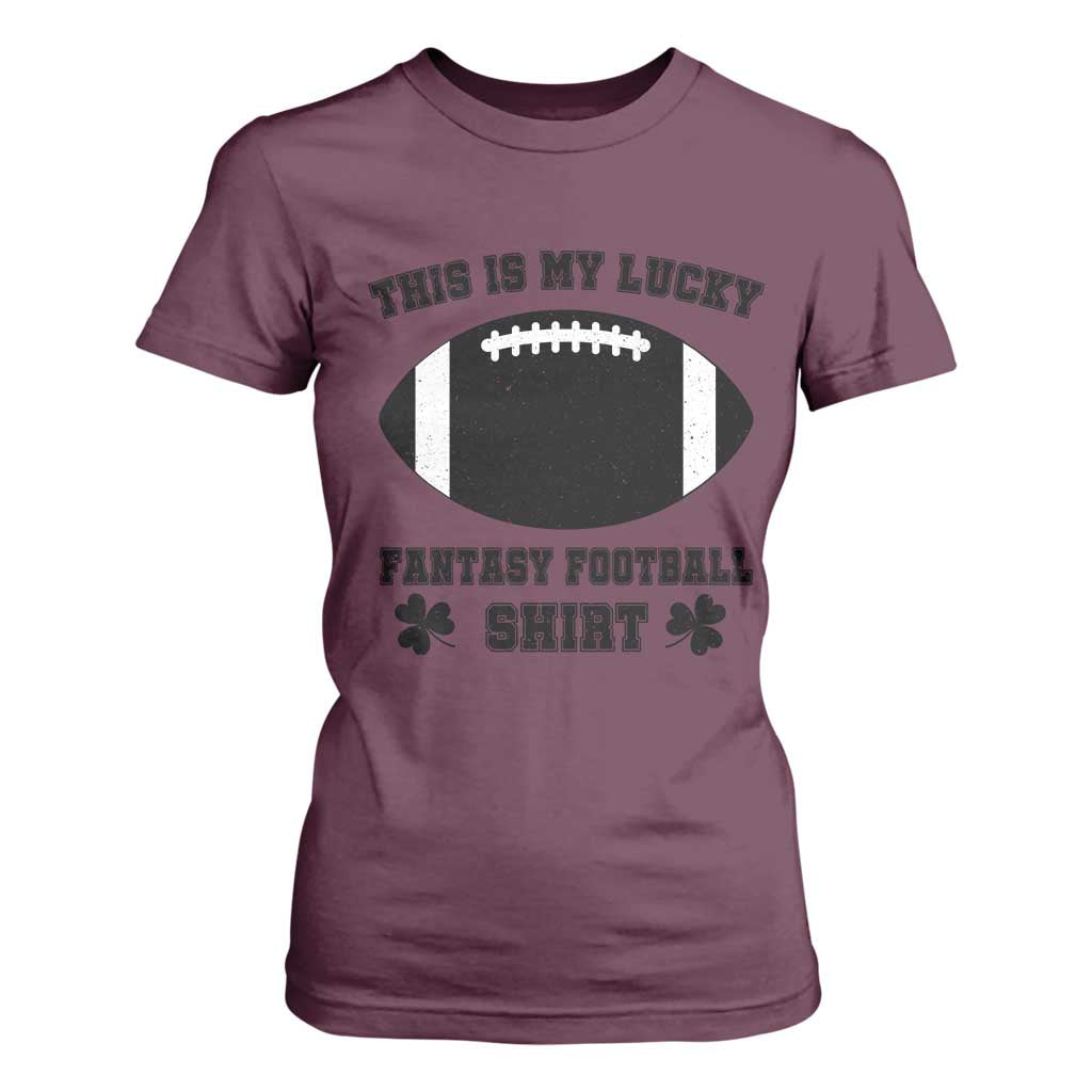Lucky Fantasy Football T Shirt For Women Vintage Commissioner Draft Party Commish FFL TS10 Maroon Print Your Wear