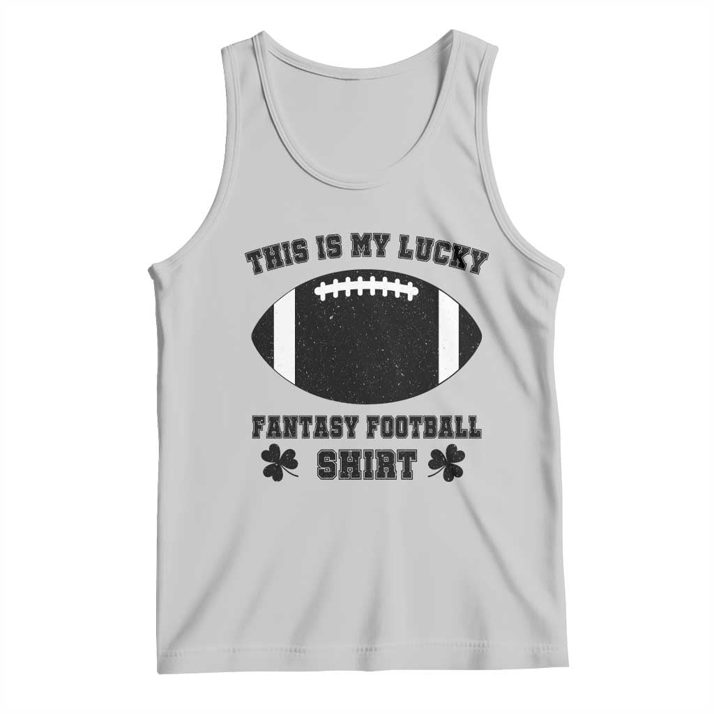 Lucky Fantasy Football Tank Top Vintage Commissioner Draft Party Commish FFL TS10 Ash Print Your Wear