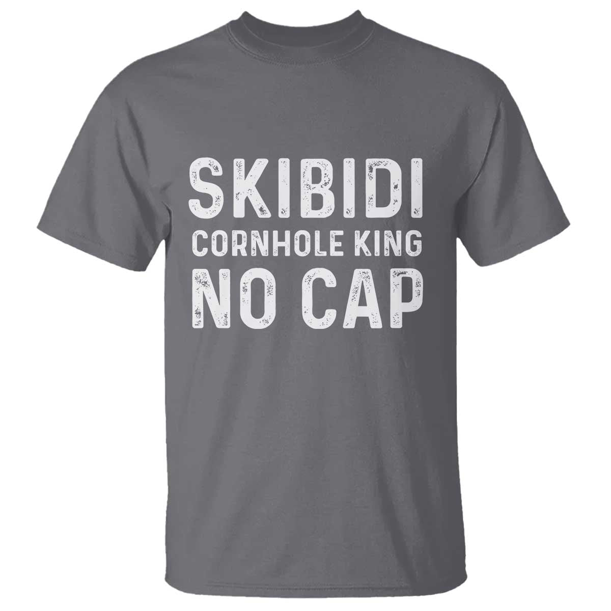 Cornhole King T Shirt No Cap Funny Bean Bag Toss Game TS10 Charcoal Print Your Wear