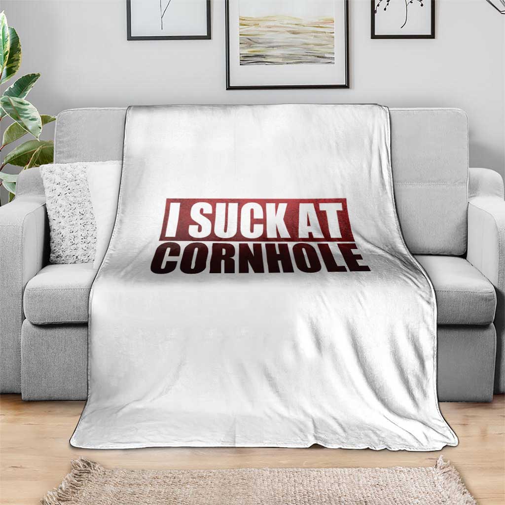 I Suck At Cornhole Throw Blanket Funny Bean Bag Toss Game TS10 Print Your Wear