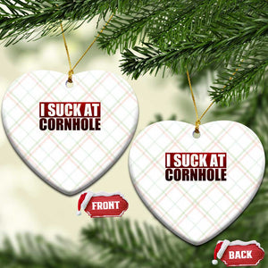 I Suck At Cornhole Ceramic Ornament Funny Bean Bag Toss Game TS10 Print Your Wear