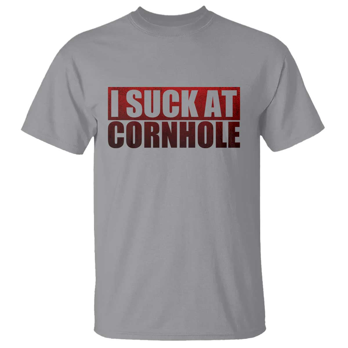 I Suck At Cornhole T Shirt Funny Bean Bag Toss Game TS10 Sport Gray Print Your Wear