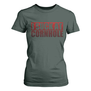 I Suck At Cornhole T Shirt For Women Funny Bean Bag Toss Game TS10 Dark Forest Green Print Your Wear