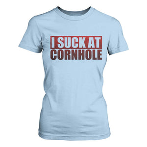 I Suck At Cornhole T Shirt For Women Funny Bean Bag Toss Game TS10 Light Blue Print Your Wear