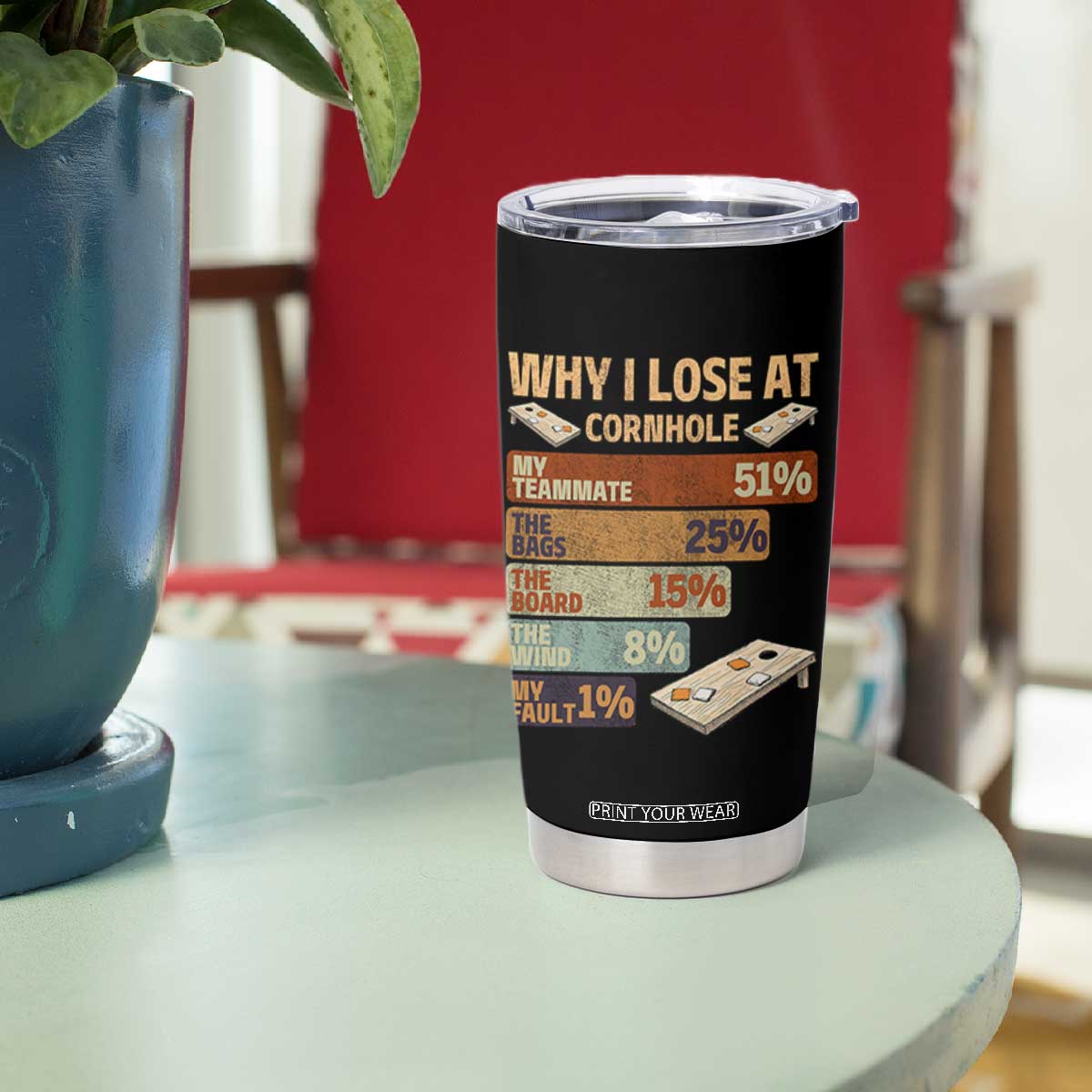 Funny Cornhole Player Tumbler Cup Retro Why I Lose Game Day Bean Bag Toss Game TS10 Print Your Wear