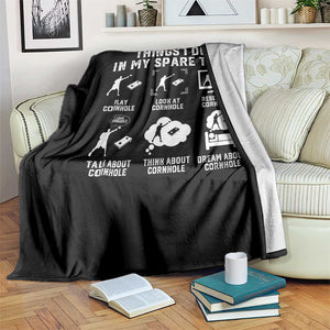 Funny Cornhole Lover Throw Blanket Things I Do In My Spare Time Bean Bag Toss Game TS10 Print Your Wear