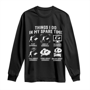 Funny Cornhole Lover Long Sleeve Shirt Things I Do In My Spare Time Bean Bag Toss Game TS10 Black Print Your Wear
