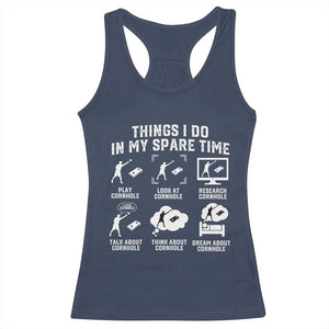 Funny Cornhole Lover Racerback Tank Top Things I Do In My Spare Time Bean Bag Toss Game TS10 Navy Print Your Wear