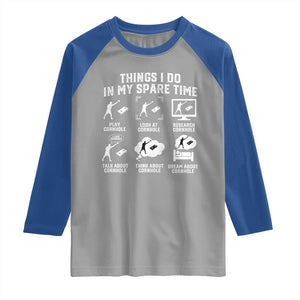 Funny Cornhole Lover Raglan Shirt Things I Do In My Spare Time Bean Bag Toss Game TS10 Sport Gray Royal Print Your Wear