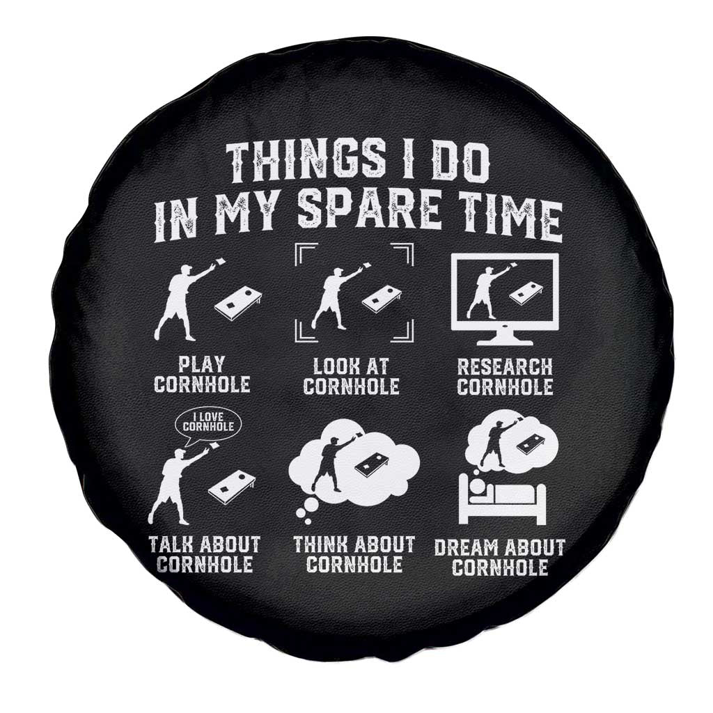 Funny Cornhole Lover Spare Tire Cover Things I Do In My Spare Time Bean Bag Toss Game TS10 Print Your Wear