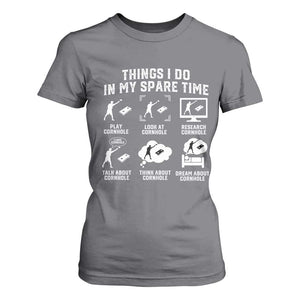 Funny Cornhole Lover T Shirt For Women Things I Do In My Spare Time Bean Bag Toss Game TS10 Charcoal Print Your Wear