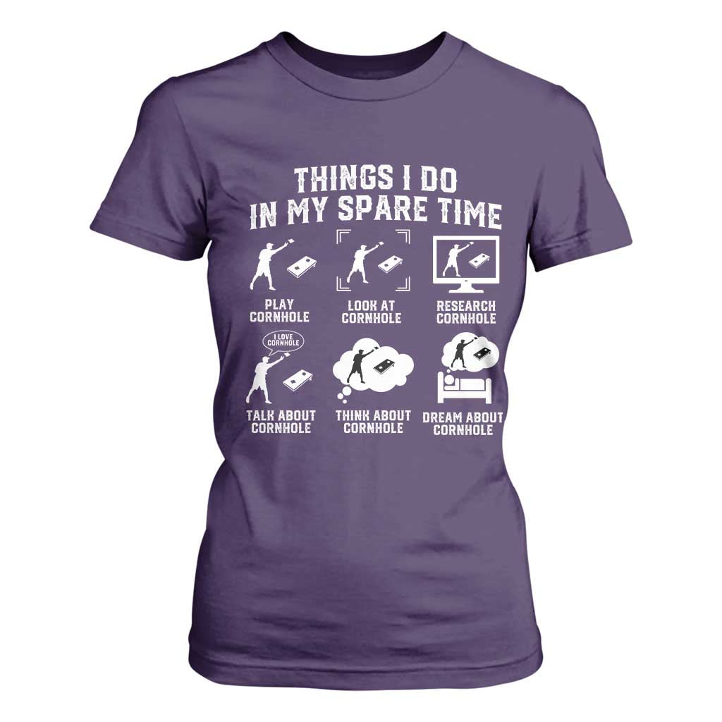 Funny Cornhole Lover T Shirt For Women Things I Do In My Spare Time Bean Bag Toss Game TS10 Purple Print Your Wear