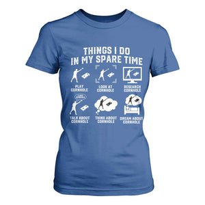 Funny Cornhole Lover T Shirt For Women Things I Do In My Spare Time Bean Bag Toss Game TS10 Royal Blue Print Your Wear