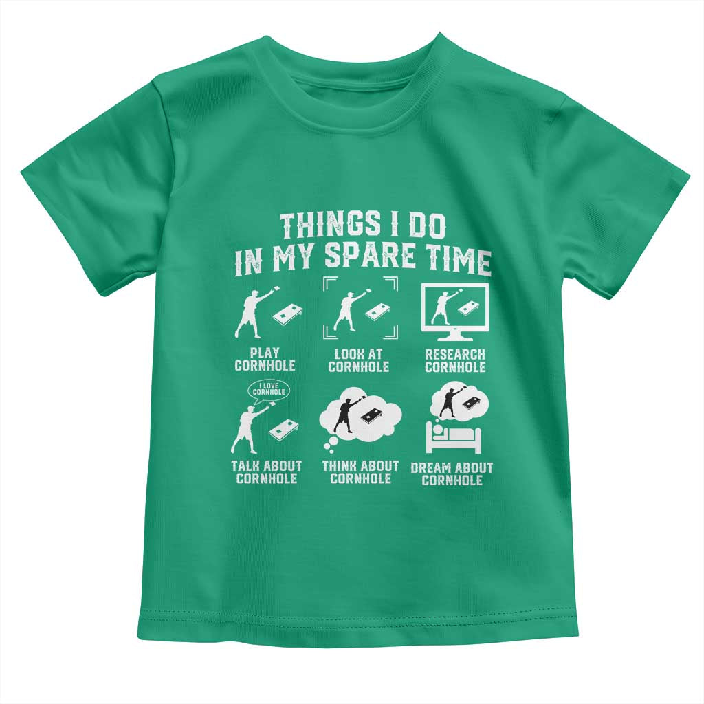 Funny Cornhole Lover Toddler T Shirt Things I Do In My Spare Time Bean Bag Toss Game TS10 Irish Green Print Your Wear