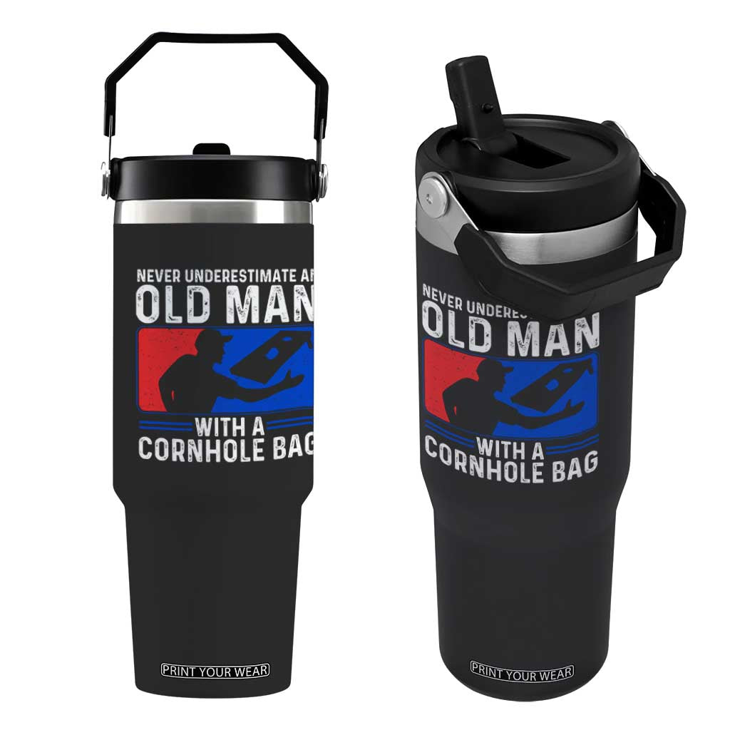 Funny Cornhole Player Flip Straw Tumbler Never Underestimate An Old Man With A Cornhole Bag TS10 One Size: 30 oz Black Print Your Wear