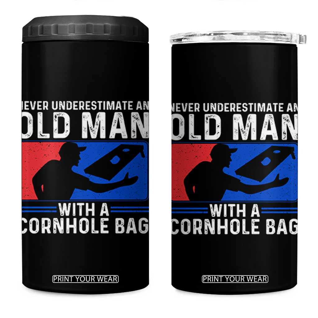 Funny Cornhole Player 4 in 1 Can Cooler Tumbler Never Underestimate An Old Man With A Cornhole Bag TS10 One Size: 16 oz Black Print Your Wear