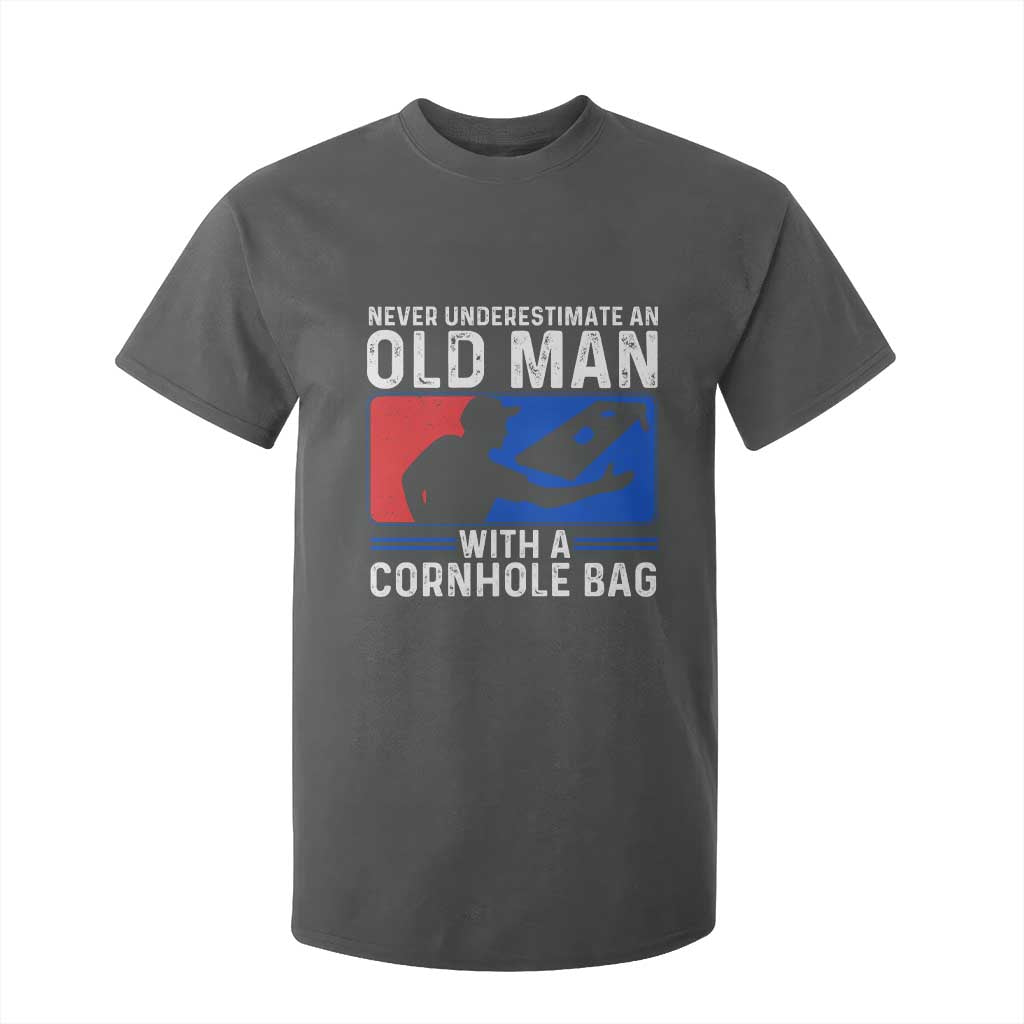 Funny Cornhole Player T Shirt For Kid Never Underestimate An Old Man With A Cornhole Bag TS10 Dark Heather Print Your Wear