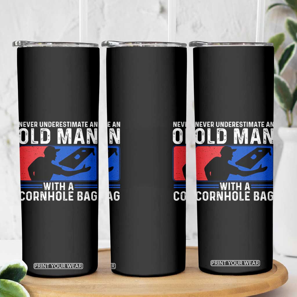 Funny Cornhole Player Skinny Tumbler Never Underestimate An Old Man With A Cornhole Bag TS10 Print Your Wear