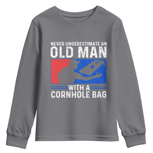 Funny Cornhole Player Youth Sweatshirt Never Underestimate An Old Man With A Cornhole Bag TS10 Charcoal Print Your Wear