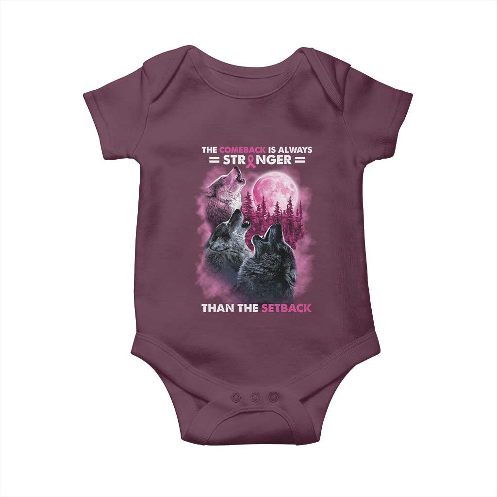 Pink Breast Cancer Baby Onesie Pink Ribbon Comeback Stronger Than Setback Wolf Moon TS10 Maroon Print Your Wear