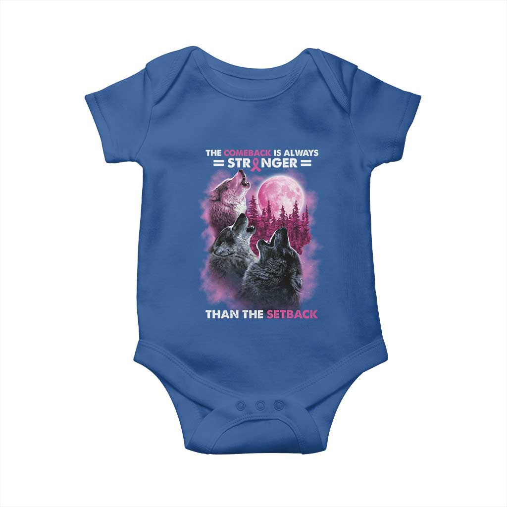 Pink Breast Cancer Baby Onesie Pink Ribbon Comeback Stronger Than Setback Wolf Moon TS10 Royal Blue Print Your Wear