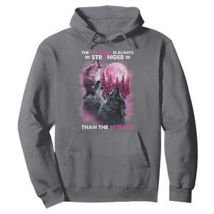 Pink Breast Cancer Hoodie Pink Ribbon Comeback Stronger Than Setback Wolf Moon TS10 Charcoal Print Your Wear