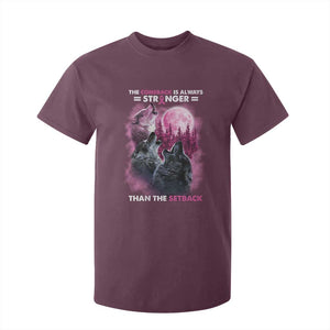 Pink Breast Cancer T Shirt For Kid Pink Ribbon Comeback Stronger Than Setback Wolf Moon TS10 Maroon Print Your Wear