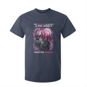 Pink Breast Cancer T Shirt For Kid Pink Ribbon Comeback Stronger Than Setback Wolf Moon TS10 Navy Print Your Wear
