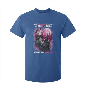 Pink Breast Cancer T Shirt For Kid Pink Ribbon Comeback Stronger Than Setback Wolf Moon TS10 Royal Blue Print Your Wear
