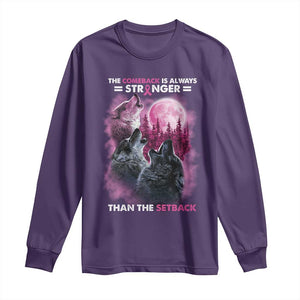 Pink Breast Cancer Long Sleeve Shirt Pink Ribbon Comeback Stronger Than Setback Wolf Moon TS10 Purple Print Your Wear