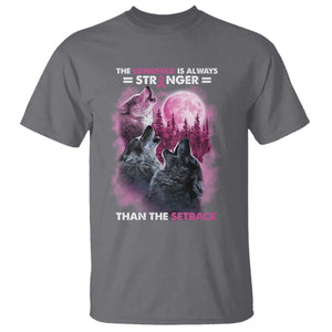 Pink Breast Cancer T Shirt Pink Ribbon Comeback Stronger Than Setback Wolf Moon TS10 Charcoal Print Your Wear