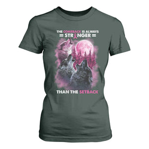 Pink Breast Cancer T Shirt For Women Pink Ribbon Comeback Stronger Than Setback Wolf Moon TS10 Dark Forest Green Print Your Wear