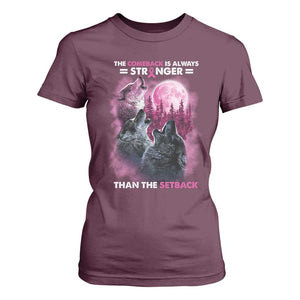 Pink Breast Cancer T Shirt For Women Pink Ribbon Comeback Stronger Than Setback Wolf Moon TS10 Maroon Print Your Wear