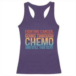 Funny Cancer Fighter Racerback Tank Top Inspirational Quote Chemo Patient Gift TS10 Purple Print Your Wear