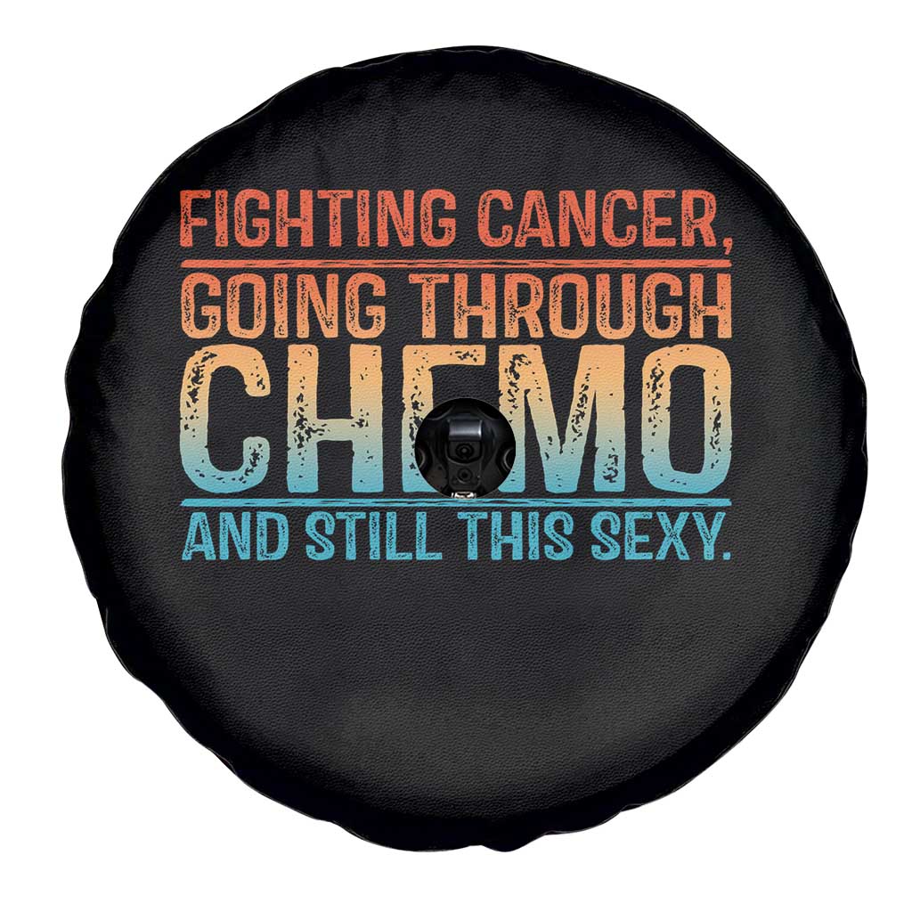 Funny Cancer Fighter Spare Tire Cover Inspirational Quote Chemo Patient Gift TS10 Print Your Wear